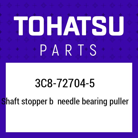 3C8-72704-5 Tohatsu Shaft stopper b needle bearing puller 3C8727045, New Genuine