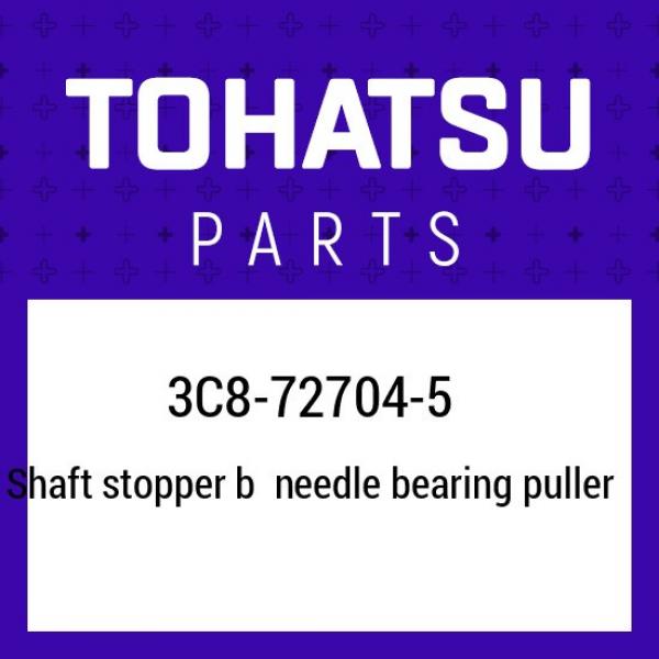 3C8-72704-5 Tohatsu Shaft stopper b needle bearing puller 3C8727045, New Genuine #1 image